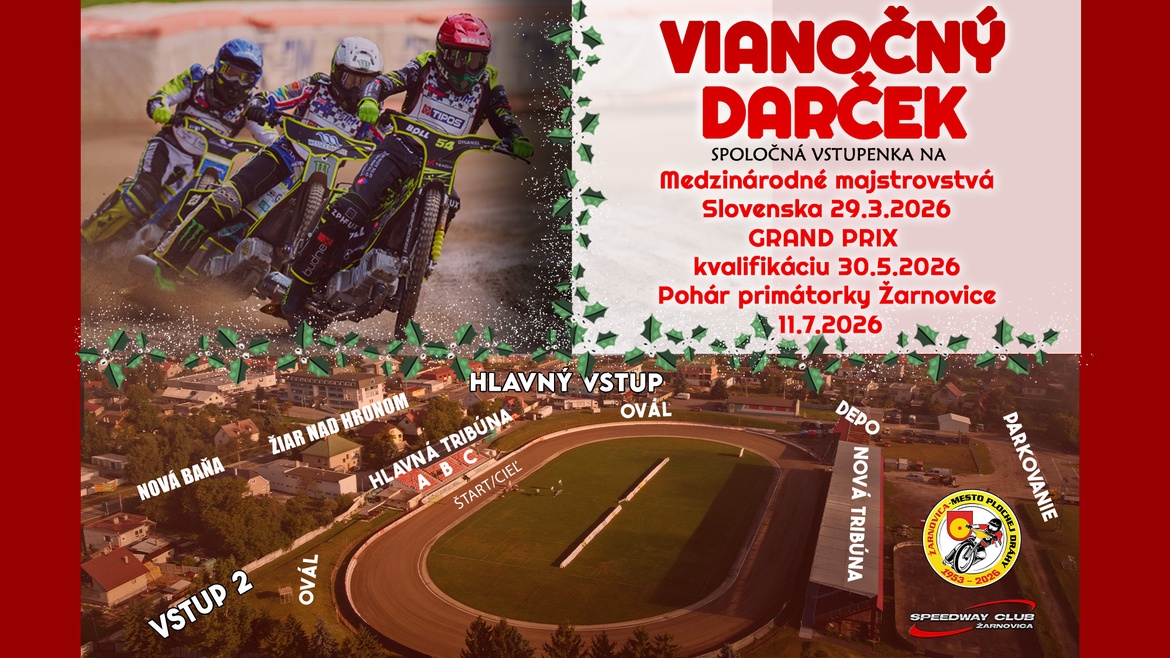 Vianočný darček 2025 - vstupenka na MMSR, GP kvalifikáciu a Pohár primátorky Žarnovice